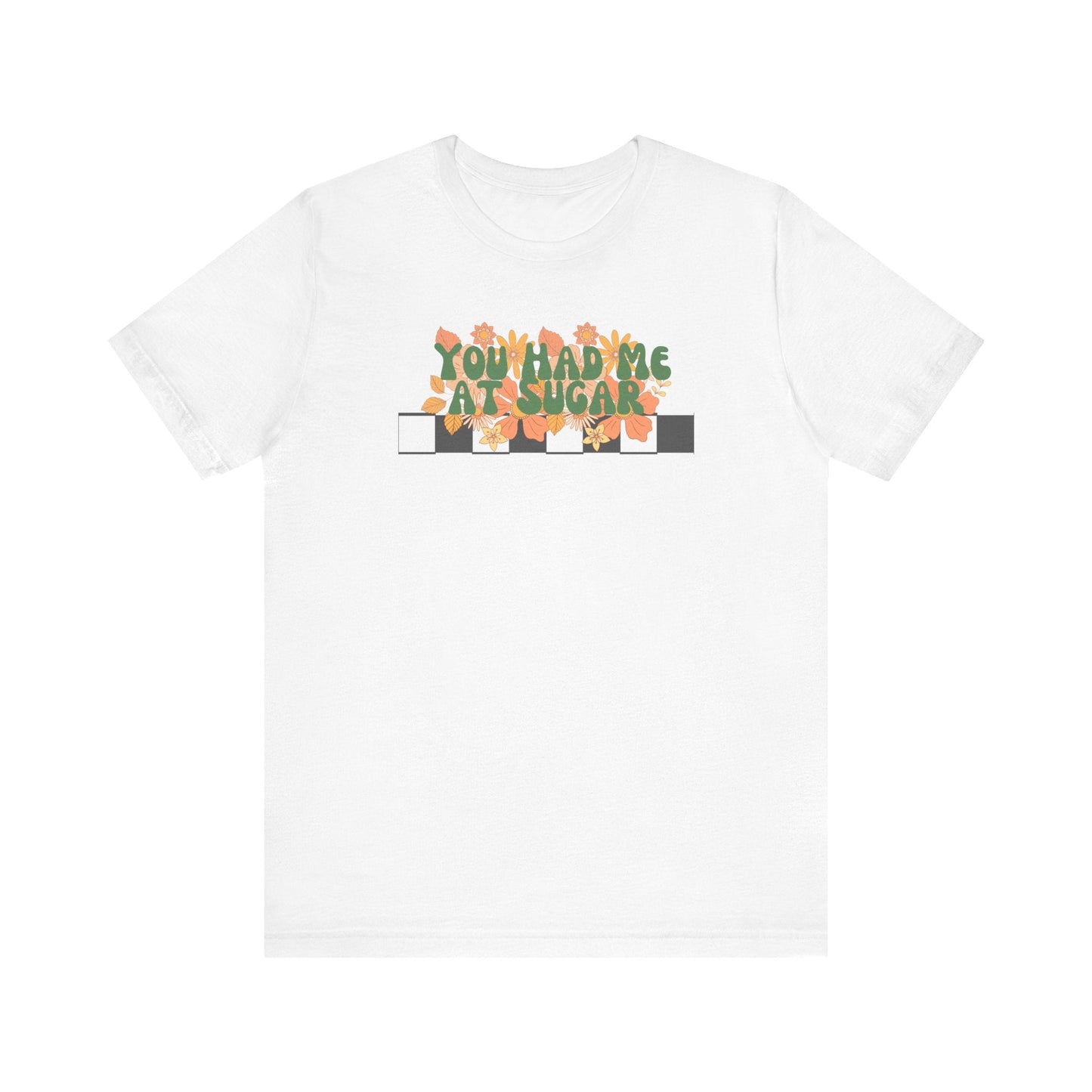 T-Shirt White / XS Bakers Shirt, Funny Mom Shirt, Pastry Chef Shirt, Dessert T-Shirt, Tshirt Gift, Sugar Lover Tee Shirt, Kitchen Shirt, Retro Tee