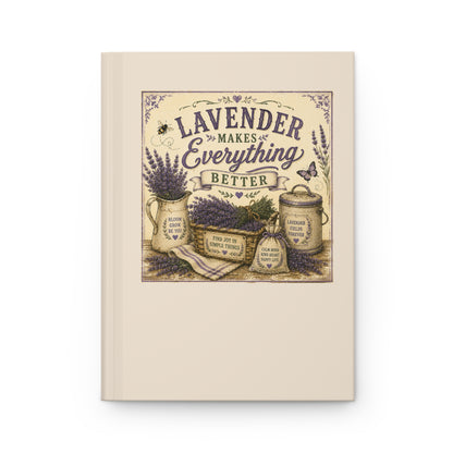The Cottage Kitchen Collection: Lavender Makes Everything Better  Hardcover Recipe Book & Notebook