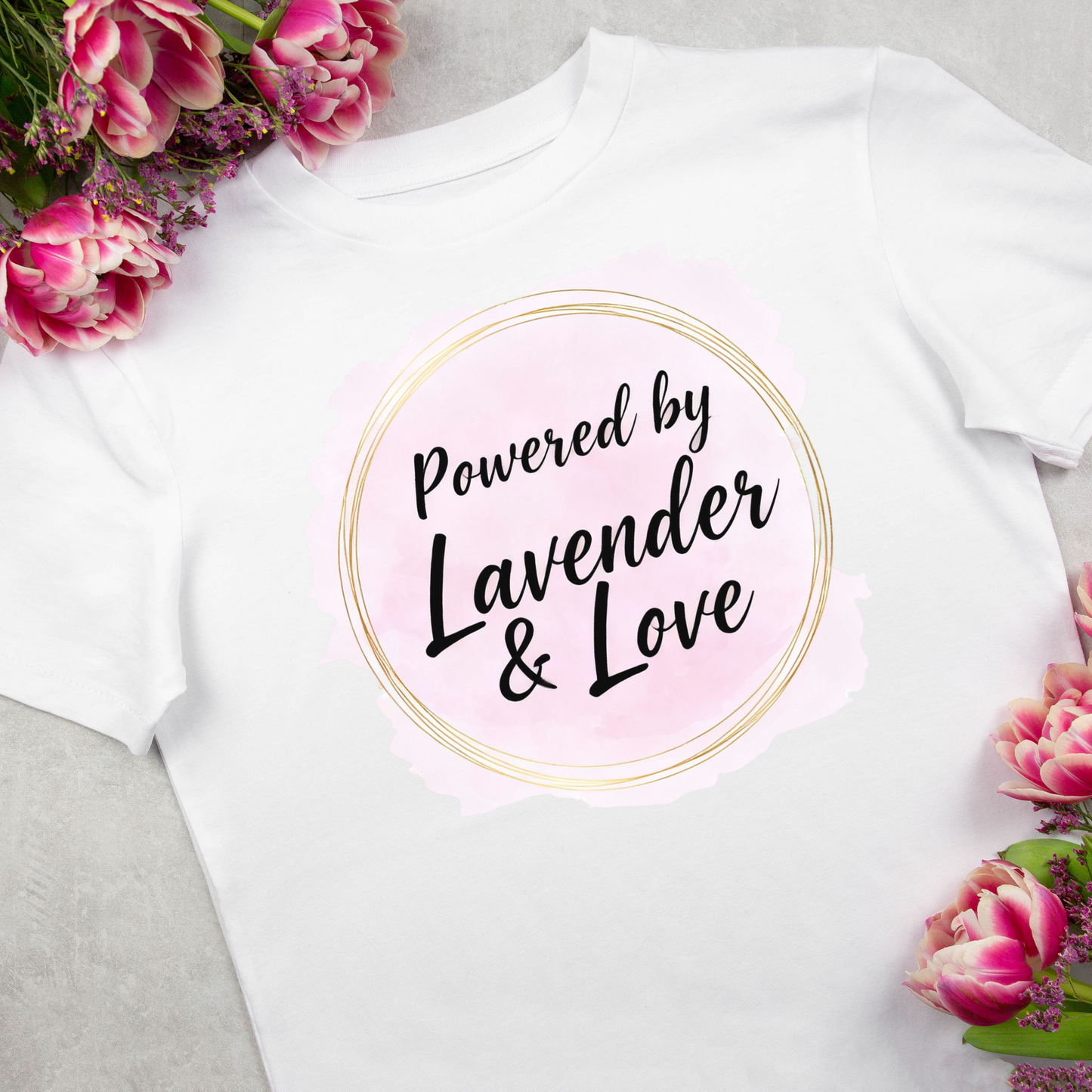 Powered by Lavender & Love T-Shirt — Floral Baking Tee