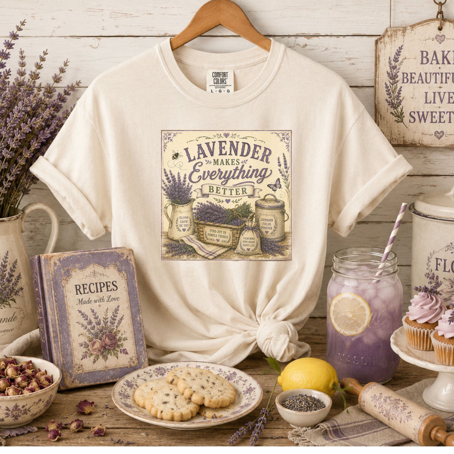 The Cottage Kitchen Collection: Lavender Makes Everything Better T-Shirt