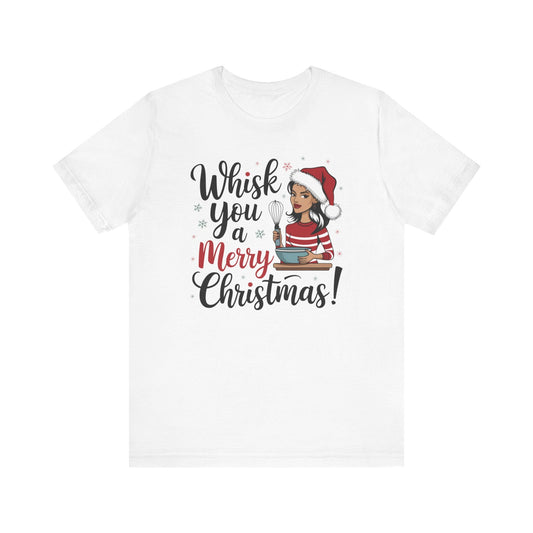 T-Shirt White / XS Bakers Christmas Tee, Gift for Baker, Foodie Gift, Holiday Apparel, Festive Baking T-Shirt, Pastry Chef Christmas TShirt, Merry Whiskmas